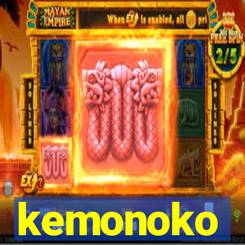 kemonoko