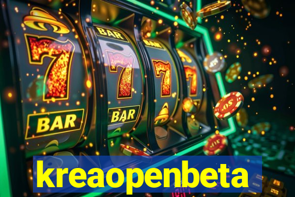 kreaopenbeta