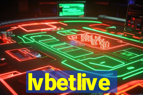 lvbetlive