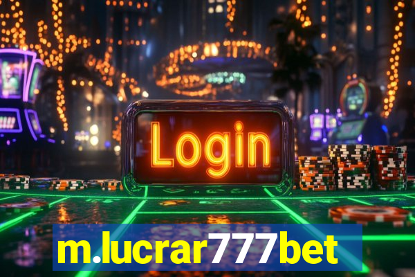 m.lucrar777bet