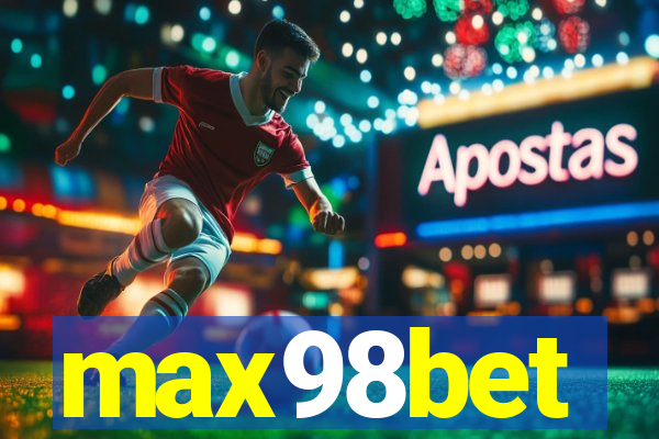 max98bet