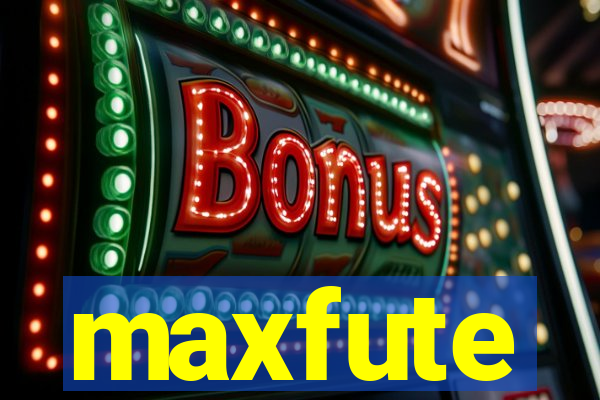 maxfute