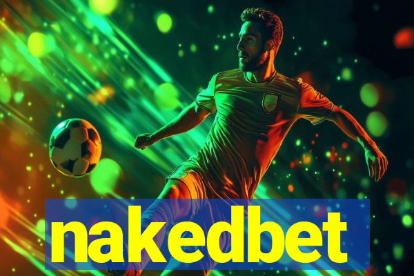 nakedbet