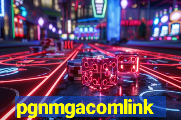 pgnmgacomlink