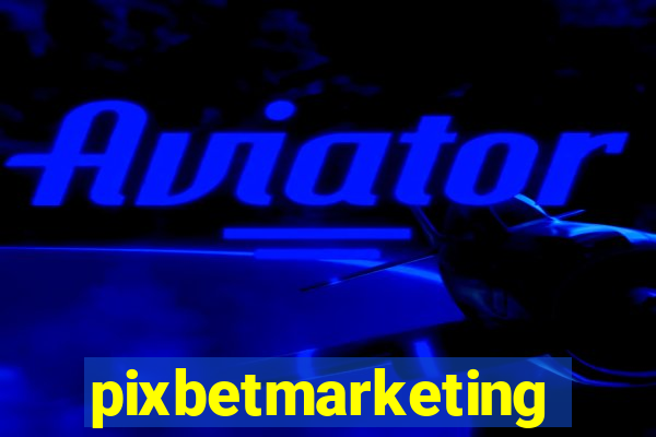 pixbetmarketing