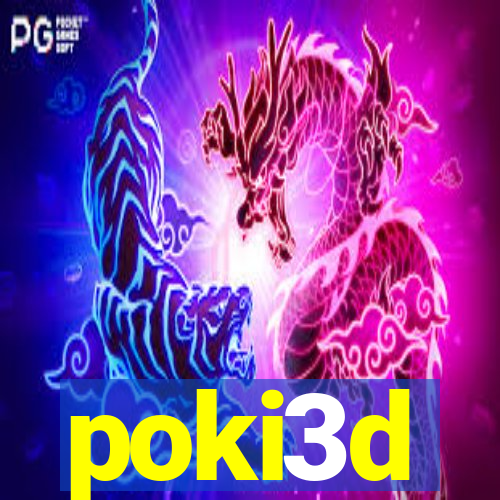 poki3d