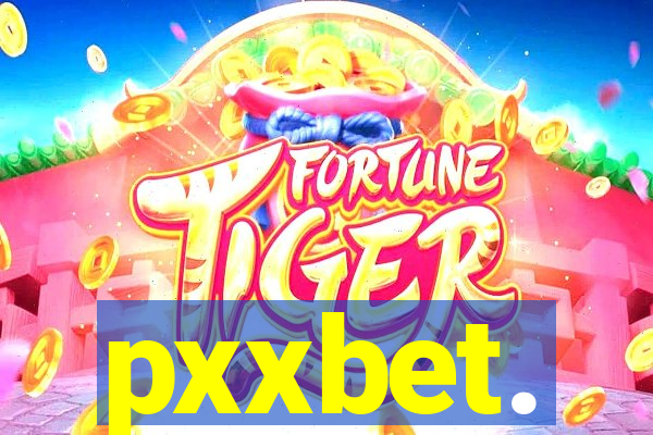 pxxbet.