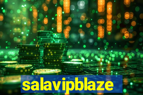 salavipblaze