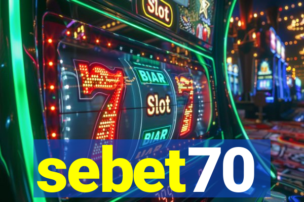 sebet70