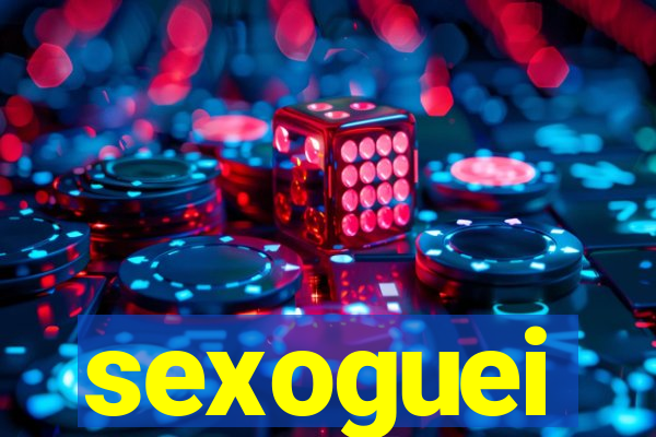 sexoguei