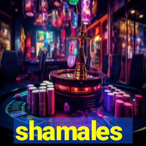 shamales