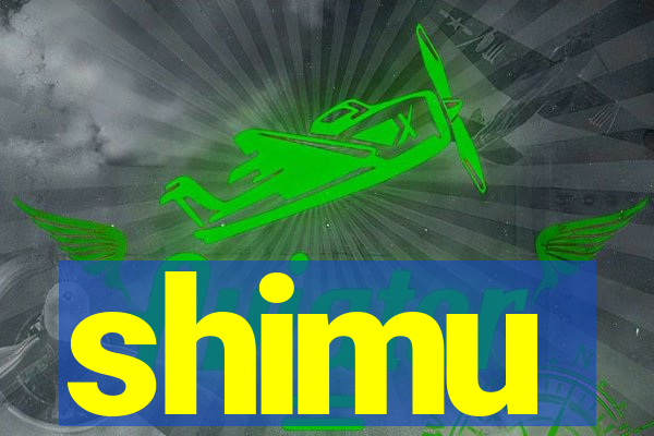 shimu