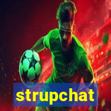 strupchat