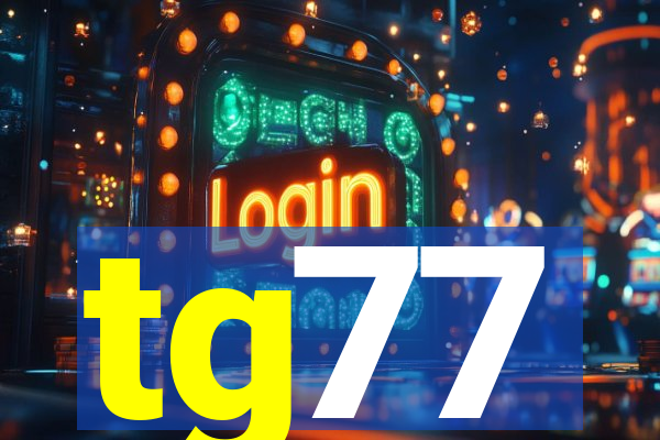 tg77