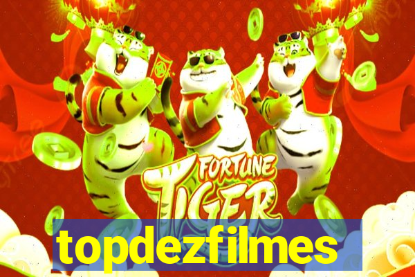 topdezfilmes