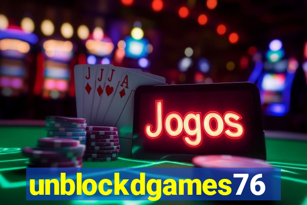 unblockdgames76