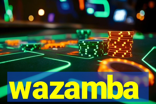 wazamba