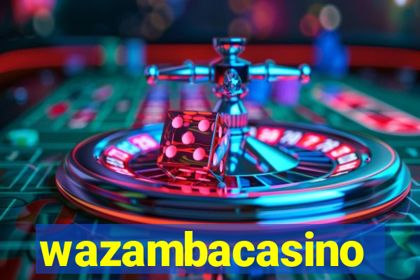 wazambacasino