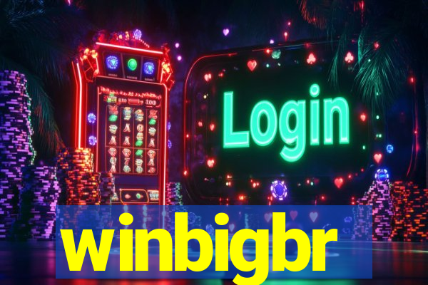 winbigbr