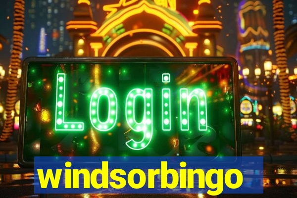 windsorbingo