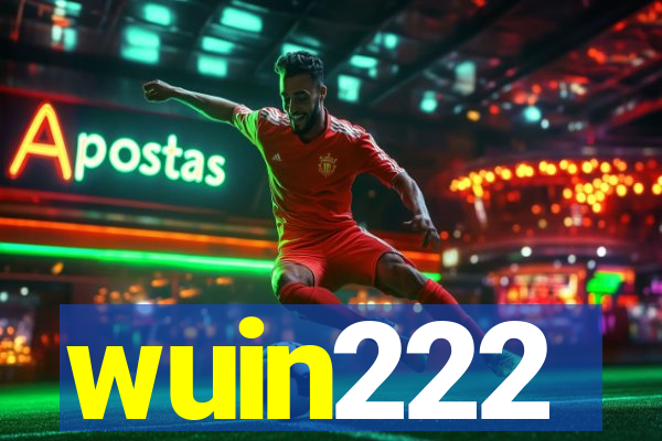 wuin222