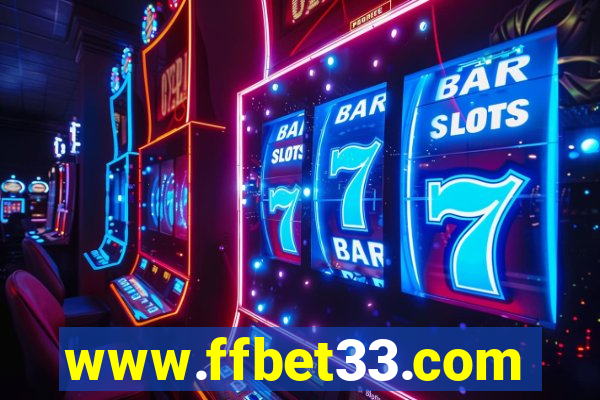 www.ffbet33.com