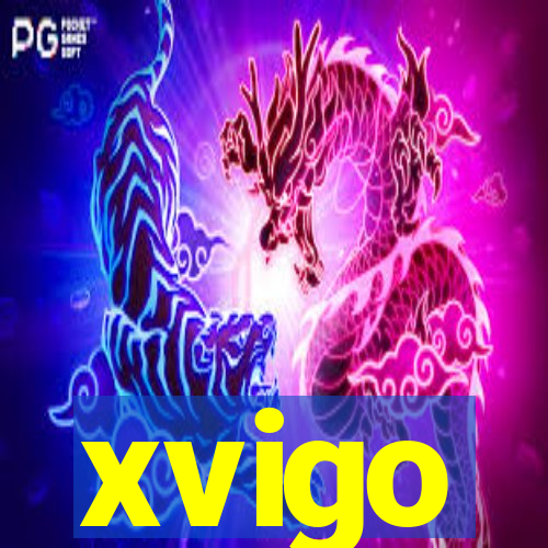 xvigo